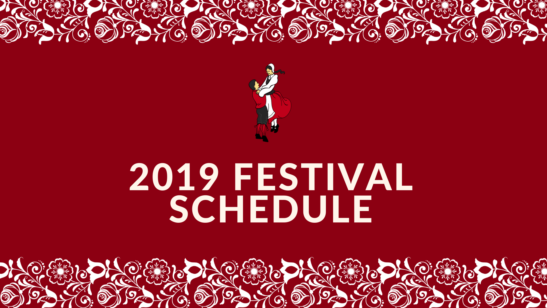 2019 Festival Schedule